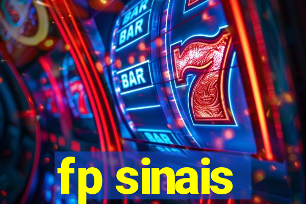 fp sinais